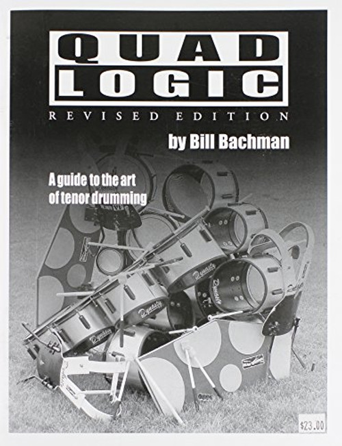 Quad Logic Revised Eiton - Guide to the Art of Drumming