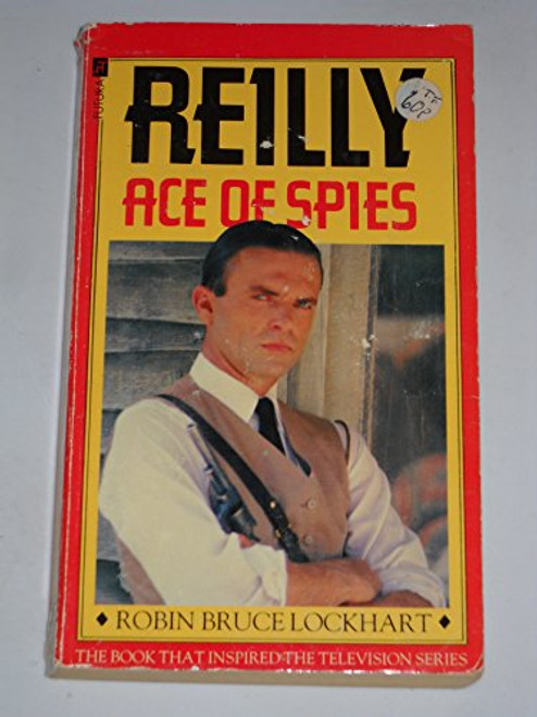 Reilly Ace of Spies