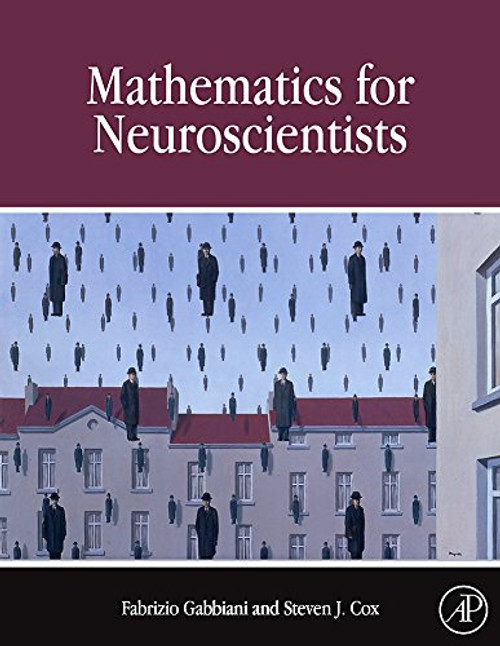 Mathematics for Neuroscientists