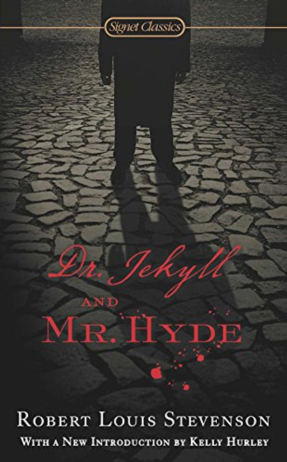 Dr. Jekyll and Mr. Hyde (Signet Classics)