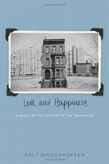 Love and Happiness: A Novel