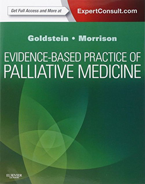 Evidence-Based Practice of Palliative Medicine: Expert Consult: Online and Print, 1e