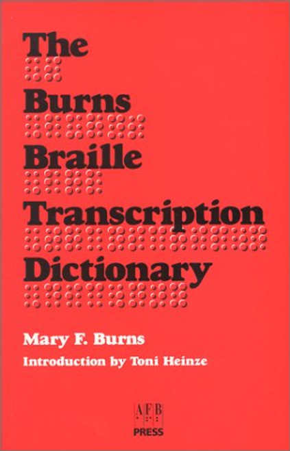 The Burns Braille Transcription Dictionary