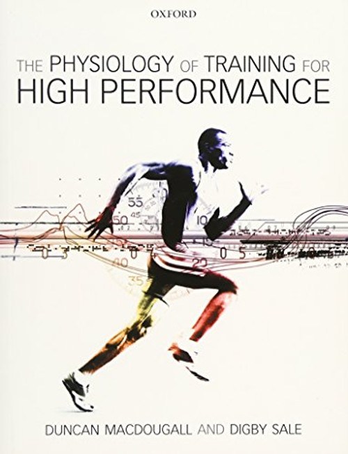The Physiology of Training for High Performance