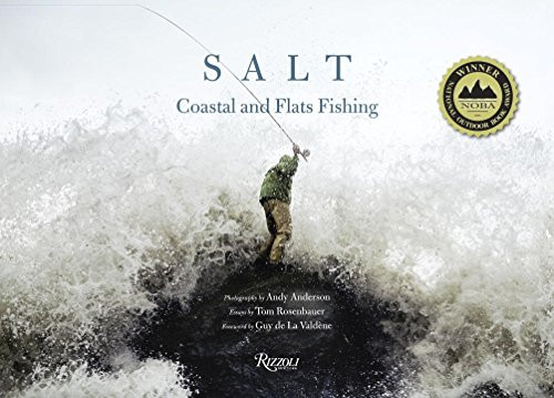 Salt: Coastal and Flats Fishing Photography by Andy Anderson