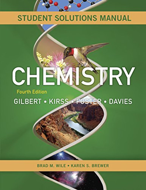 Student's Solutions Manual: for Chemistry: The Science in Context, Fourth Edition