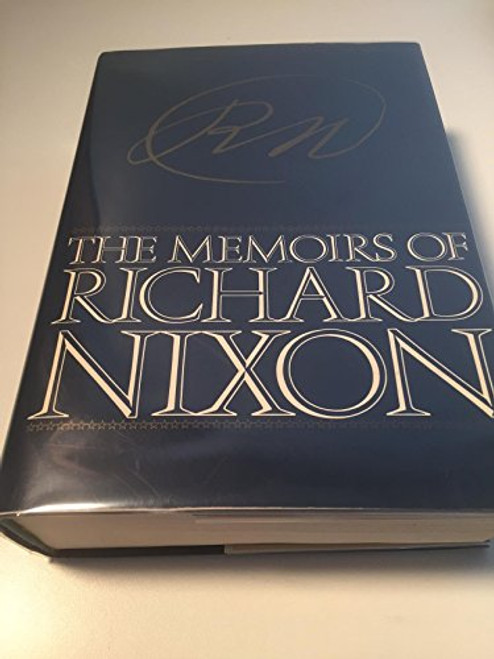 The Memoirs of Richard Nixon