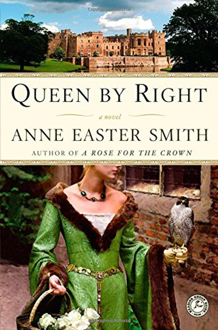 Queen By Right: A Novel