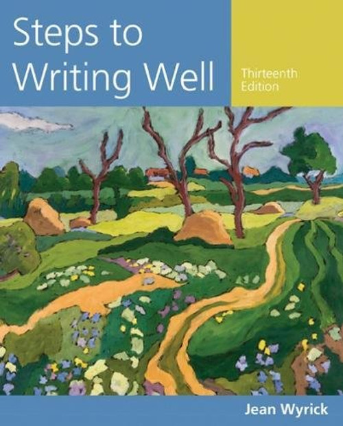 Steps to Writing Well (Wyricks Steps to Writing Well Series)