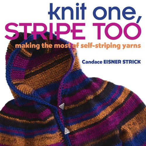 Knit One, Stripe Too: Making the Most of Self-striping Yarn