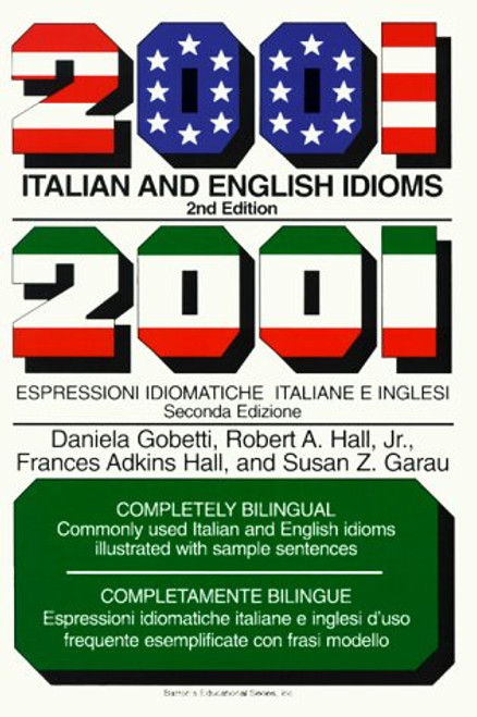 2001 Italian and English Idioms (2001 Idioms Series)