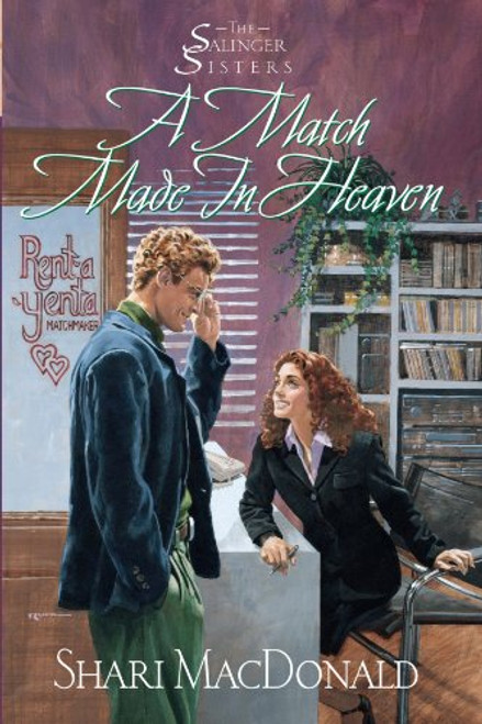 A Match Made in Heaven (The Salinger Sisters #2)