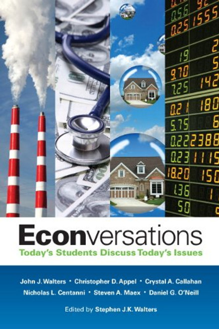 Econversations: Today's Students Discuss Today's Issues (Pearson Series in Economics)
