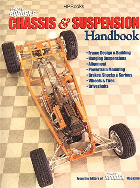 Street Rodder Chassis & Suspension Handbook