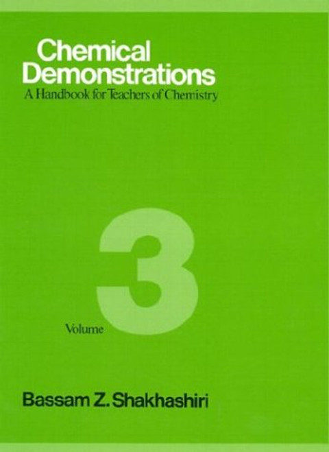 Chemical Demonstrations : A Handbook for Teachers of Chemistry Vol 3