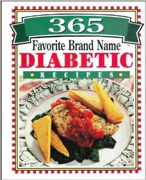 365 Favorite Brand Name Diabetic Recipes