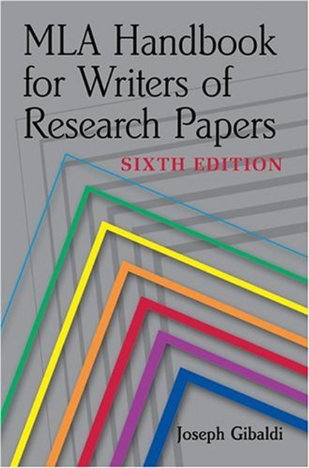 MLA Handbook For Writers Of Research Papers, 6th Edition (Turtleback School & Library Binding Edition)
