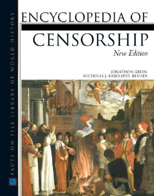 Encyclopedia Of Censorship (Facts on File Library of World History)