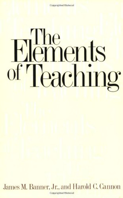 The Elements of Teaching