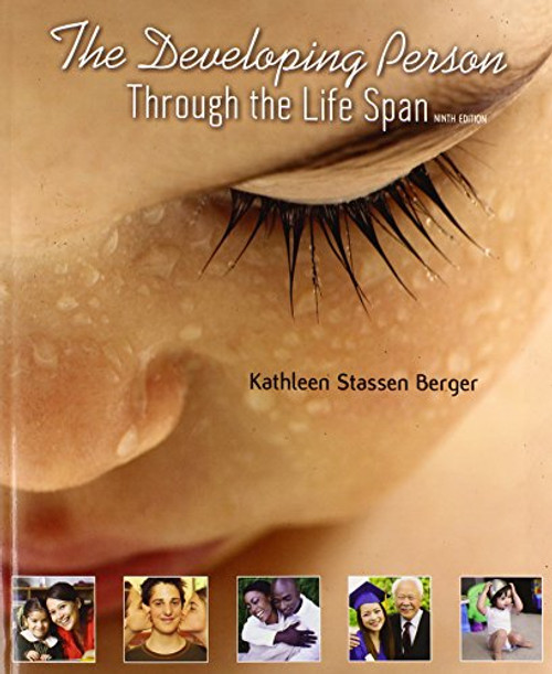 The Developing Person Through the Life Span: Paperbound