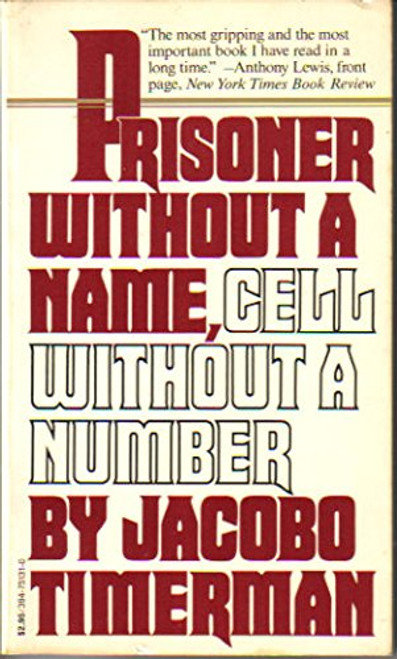 Prisoner Without A Name, Cell Without a Number