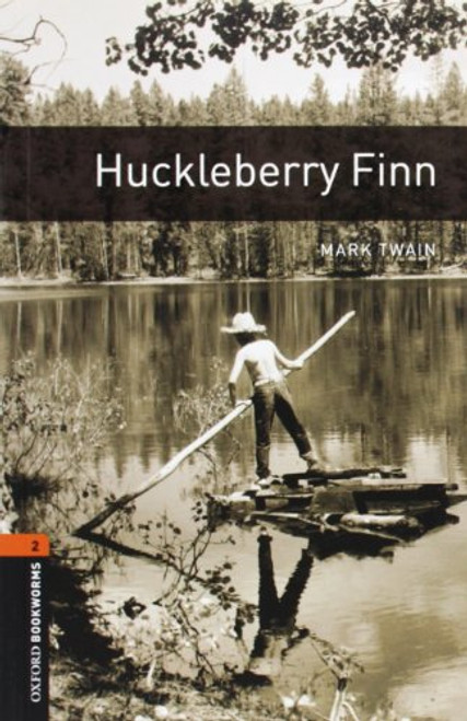 Huckleberry Finn  (The Oxford Bookworms Library:  Level 2)