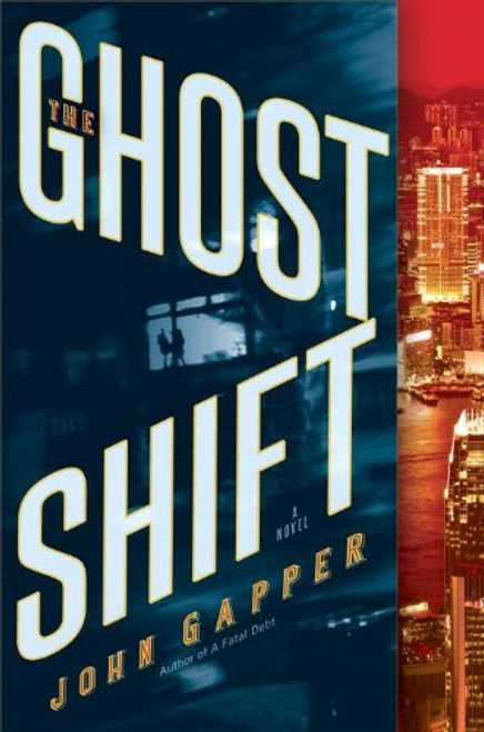 The Ghost Shift: A Novel