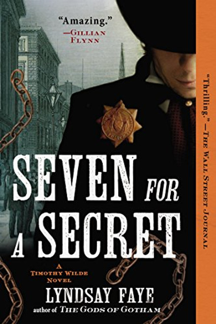 Seven for a Secret (A Timothy Wilde Novel)