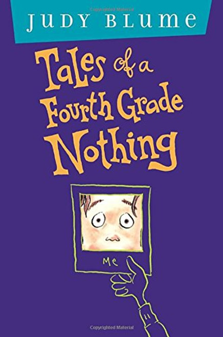 Tales of a Fourth Grade Nothing: Anniversary Edition