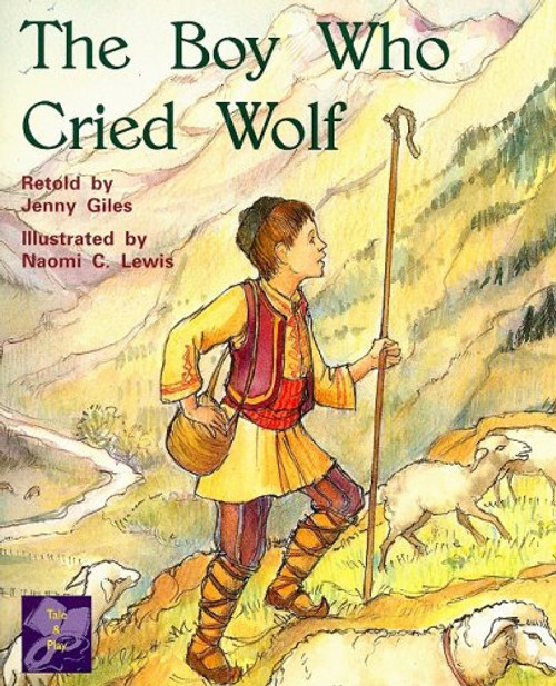 The Boy Who Cried Wolf (Rigby PM Collection Purple: Student Reader)