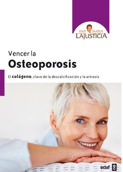 Vencer la osteoporosis (Spanish Edition)