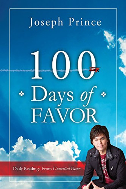 100 Days of Favor: Daily Readings From Unmerited Favor