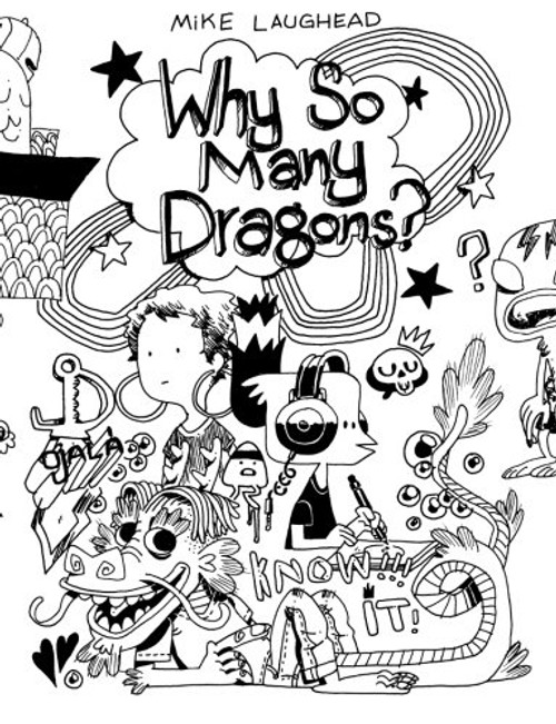 Why So Many Dragons?: A Sketchbook