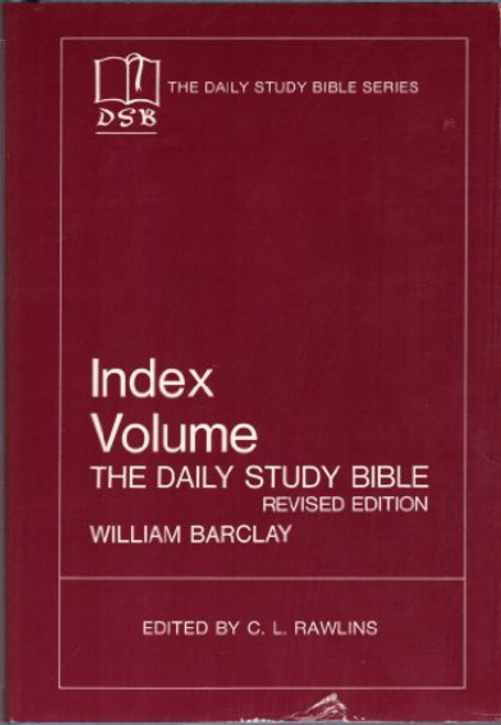 The Daily Study Bible Index (Index Volume)