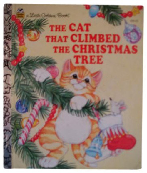The Cat That Climbed the Christmas Tree (Little Golden Book)