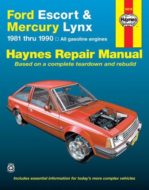 Ford Escort & Mercury Lynx, 1981 through 1990: All Gasoline Engines (Haynes Automotive Repair Manual)