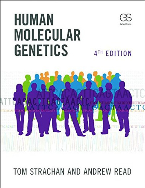 Human Molecular Genetics, Fourth Edition