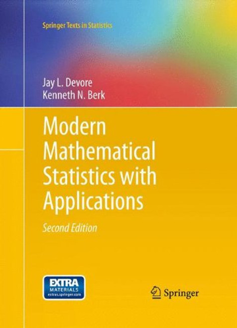 Modern Mathematical Statistics with Applications (Springer Texts in Statistics)