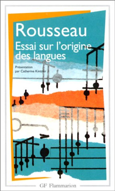 Essai sur l'origine des langues o il est parl de la mlodie et de l'imitation musicale