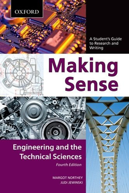 Making Sense in Engineering and the Technical Sciences: A Student's Guide to Research and Writing