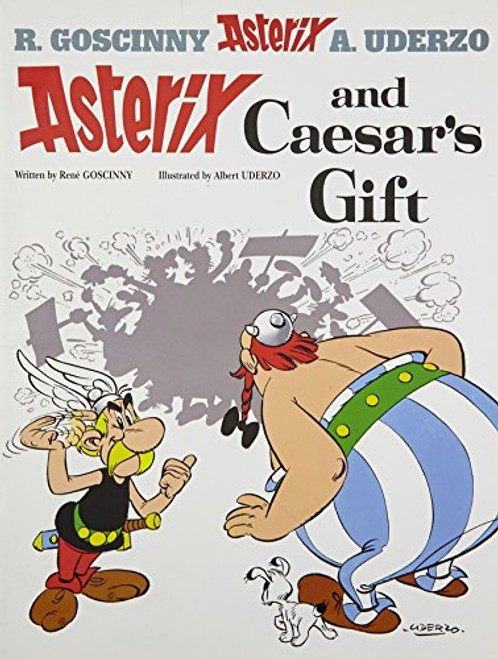 Asterix and Caesar's Gift: Album #21 (The Adventures of Asterix)
