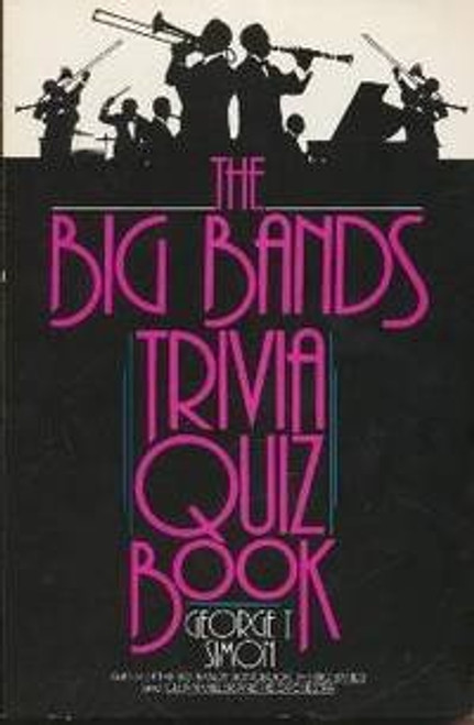The Big Bands Trivia Quiz Book