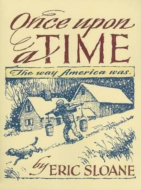 Once Upon a Time: The Way America Was