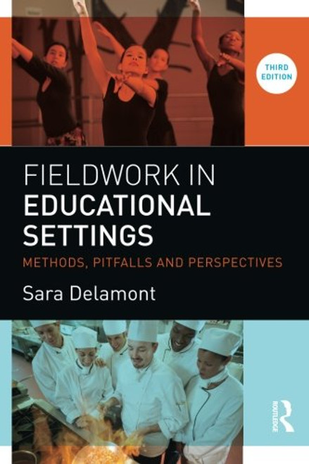 Fieldwork in Educational Settings: Methods, pitfalls and perspectives