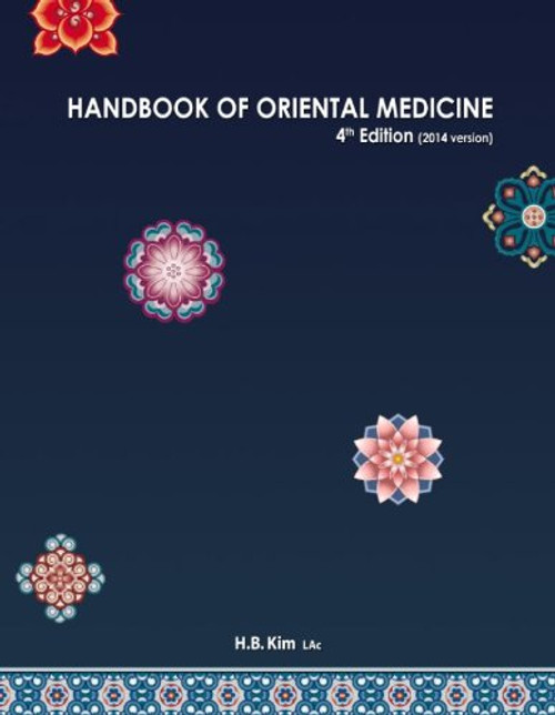 Handbook of Oriental Medicine (4th Edition)