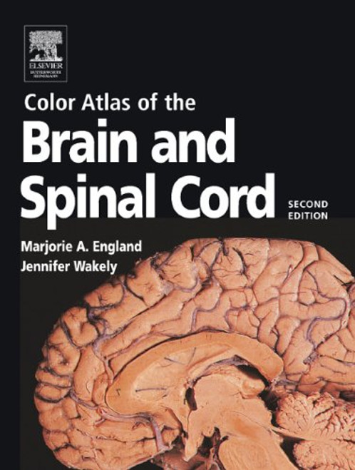 Color Atlas of the Brain and Spinal Cord, 2e