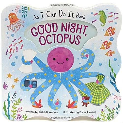 Good Night Octopus: Children's Board Book (I Can Do It)