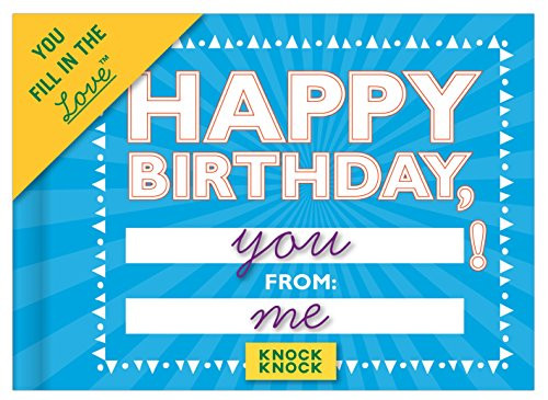Knock Knock Happy Birthday Fill in the Love Journal (You Fill in the Love)