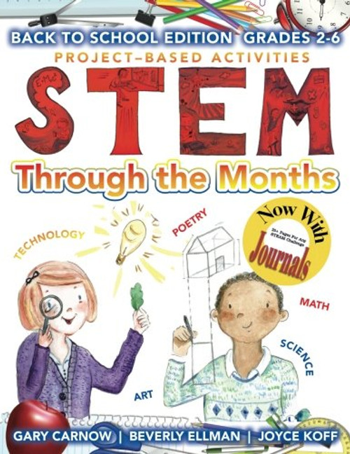 STEM Through the Months - Back to School Edition Grades 2-6 (Volume 1)