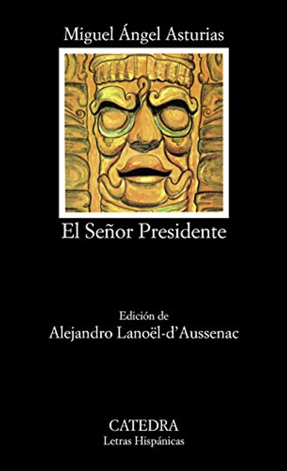 El Senor Presidente